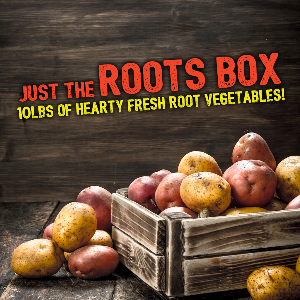 Just The Roots Box - 10lbs